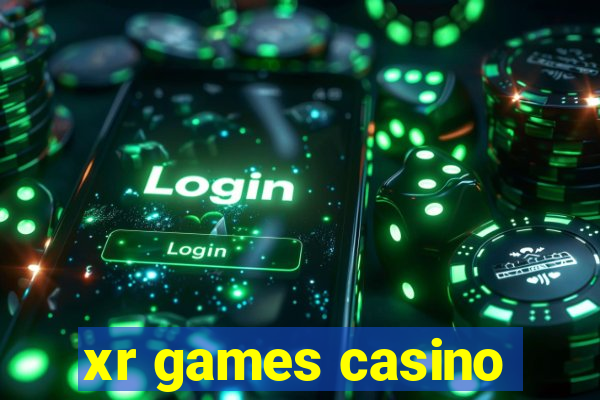 xr games casino